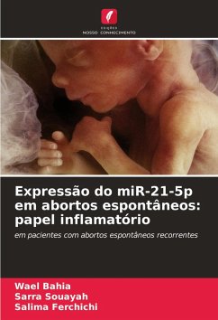 Cover Expressão do miR-21-5p em abortos espontâneos: papel inflamatório