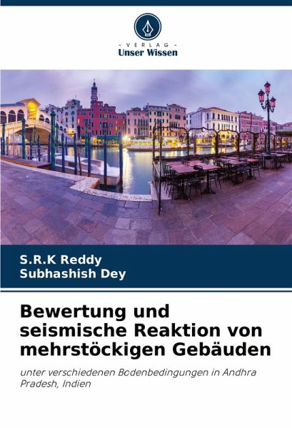 Bewertung und seismische Reaktion von mehrstöckigen Gebäuden