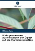 Wahrgenommene Auswirkungen der Ölpest auf die Maniokproduktion Wahrgenommene Auswirkungen der Ölpest auf die Maniokproduktion