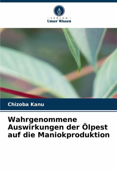 Wahrgenommene Auswirkungen der Ölpest auf die Maniokproduktion