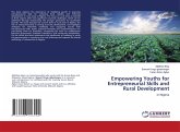 Empowering Youths for Entrepreneurial Skills and Rural Development Empowering Youths for Entrepreneurial Skills and Rural Development