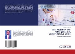 Viral Mutation and Pathogenesis: A Comprehensive Guide - Mishra, Akshya Ku.