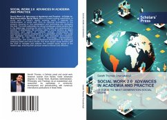 SOCIAL WORK 2.0 ADVANCES IN ACADEMIA AND PRACTICE - CHAMAKALAYIL, SARATH THOMAS