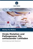 Virale Mutation und Pathogenese: Ein umfassender Leitfaden Virale Mutation und Pathogenese: Ein umfassender Leitfaden