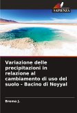 Variazione delle precipitazioni in relazione al cambiamento di uso del suolo - Bacino di Noyyal Variazione delle precipitazioni in relazione al cambiamento di uso del suolo - Bacino di Noyyal