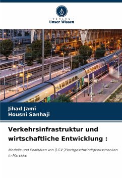 Cover Verkehrsinfrastruktur und wirtschaftliche Entwicklung :