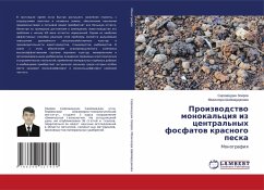 Cover Proizwodstwo monokal'ciq iz central'nyh fosfatow krasnogo peska