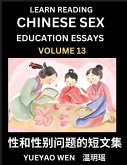 Learn Reading Chinese Sex Education Essays (Part 13) - Short Essays on Sex, Sexuality & Gender Issues, Improve Personal Growth and Development, Sex Education, A Collection of Short Essays in Chinese and English, Learn Mandarin Chinese while Reading China