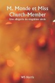M. Monde et Miss Church-Member Une allégorie du vingtième siècle