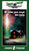 Choose Cthulhu 8 : el color que cayó del cielo