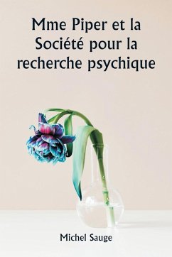 Cover Mme Piper et la Société pour la recherche psychique