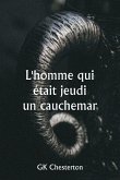 L'homme qui était jeudi un cauchemar