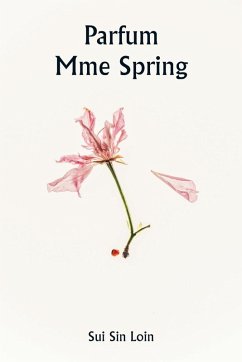 Parfum Mme Spring - Loin, Sui Sin