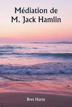 Cover Médiation de M. Jack Hamlin