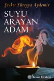 Suyu Arayan Adam Suyu Arayan Adam