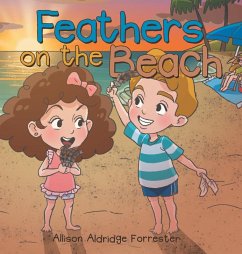 Feathers on the Beach Feathers on the Beach