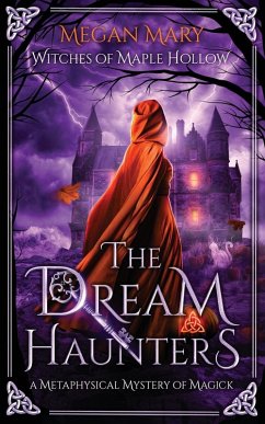 The Dream Haunters - Mary, Megan