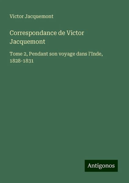 Correspondance de Victor Jacquemont