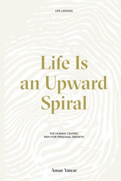 Life Is an Upward Spiral - Yawar, Ansar