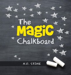The Magic Chalkboard - Stone, N. R.