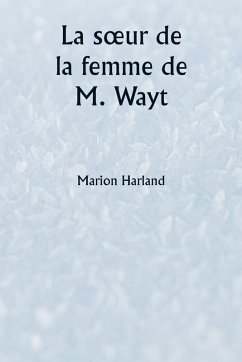 Cover La s¿ur de la femme de M. Wayt