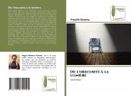 De l'obscurité à la lumière De l'obscurité à la lumière