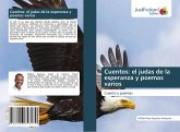 Cuentos: el judas de la esperanza y poemas varios