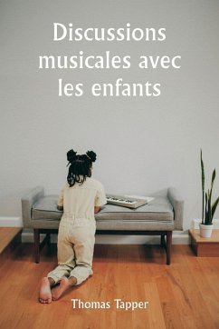 Discussions musicales avec les enfants Cover Discussions musicales avec les enfants