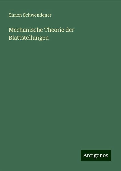 Mechanische Theorie der Blattstellungen