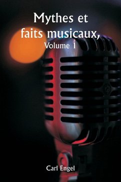 Cover Mythes et faits musicaux, Volume 1