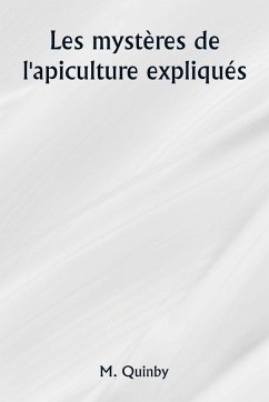 Cover Les mystères de l'apiculture expliqués