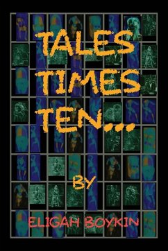 Tales Times Ten - Boykin, Eligah