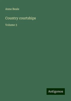 Country courtships - Beale, Anne