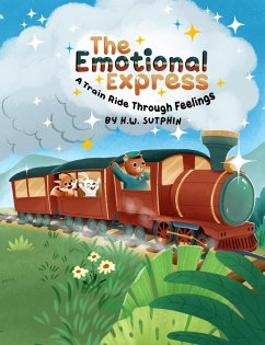 The Emotional Express - Sutphin, H. W.