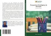 Perspectivas Sociológicas da Educação