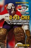 Collectors Guide To O-PEE-CHEE Hockey Cards 1933 to 1995