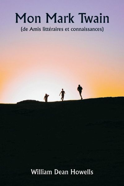 Mon Mark Twain (de Amis littéraires et connaissances)