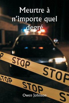 Cover Meurtre à n'importe quel degré