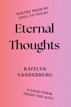 Eternal Thoughts - Vanderburg, Kaitlyn