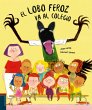 El lobo feroz va al colegio - Bild 1
