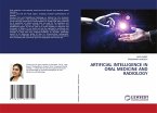ARTIFICIAL INTELLIGENCE IN ORAL MEDICINE AND RADIOLOGY