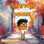 Sampson the Square Sampson the Square