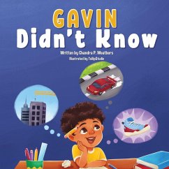 Gavin Didn't Know - Weathers, Chandra P