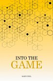 Into The Game Into The Game