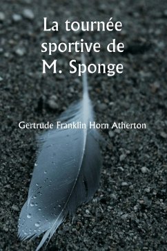 La tournée sportive de M. Sponge - Surtees, Robert Smith