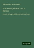 OEuvres complètes de F. de la Mennais