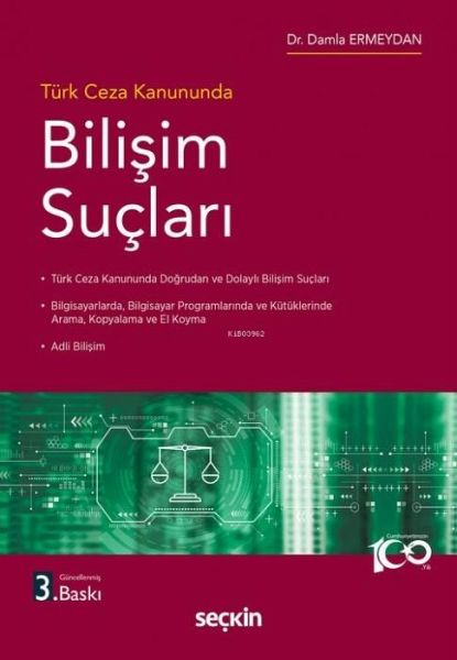 Türk Ceza Kanununda Bilisim Suclari