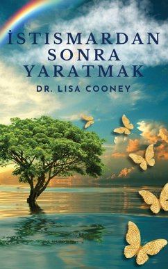 ¿stismardan Sonra Yaratmak - Cooney, Lisa