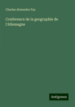 Conference de la geographie de l'Allemagne - Fay, Charles Alexandre