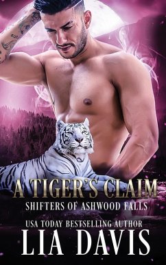 A Tiger's Claim - Davis, Lia